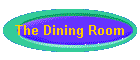 The Dining Room